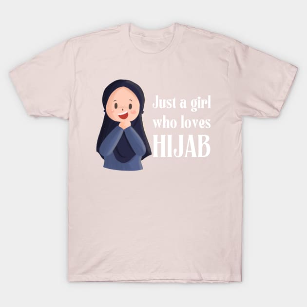 just a girl who loves hijab T-Shirt by Metavershort